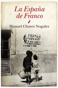 La España de Franco, de Manuel Chaves Nogales