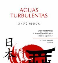 aguas turbulentas, de ichiyo higuchi