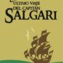 El último viaje del capitán Salgari de Ernesto Ferrero