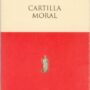 Cartilla moral, de Alfonso Reyes