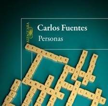 Carlos Fuentes, Personas