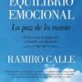 Equilibrio emocional.La paz de la mente, de Ramiro Calle
