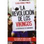La revolución de los vikingos, de Elvira Méndez Pinedo