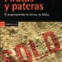 Piratas y pateras. Acaparamiento de tierras en África