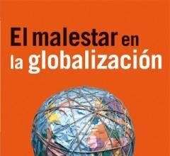 El malestar de la globalización, de Joseph E. Stiglitz