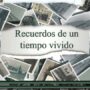 Recuerdos de un tiempo vivido, de Francisco Vélez Nieto