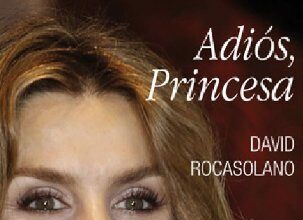 Adiós, Princesa, de David Rocasolano
