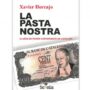 La Pasta Nostra, de Xavier Horcajo