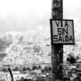 Pobreza. Favelas. Via sin salida