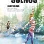 Tierra de Sueños, de James Nava