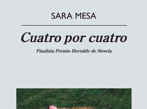 Cuatro por cuatro, de Sara Mesa