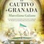 El Cautivo de Granada, de Marceliano Galiano