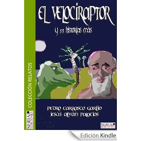 El velociraptor y 53 historias más, de Pedro Carrasco Garijo