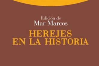 Herejes en la historia, de Mar Marcos