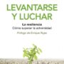 Levantarse y Luchar, de la Doctora Rafaela Santos