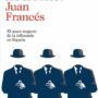 ¡Que vienen los lobbies!, de Juan Francés