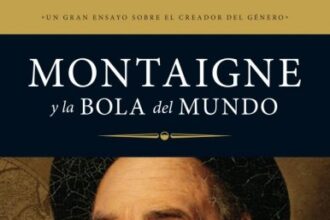 Montaigne y la bola del Mundo de Javier Mina