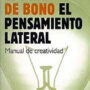 El pensamiento lateral, de Edward de Bono