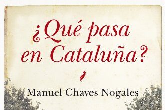 ¿Qué pasa en Cataluña?, de Manuel Chaves Nogales