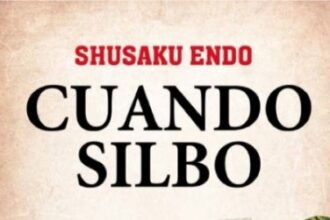 Cuando silbo, de Shusaku Endo