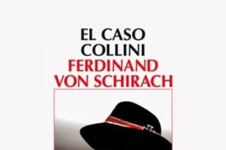 El caso Collini, de Ferdinand Von Schirach
