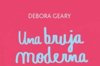 Una bruja moderna, de Debora Geary