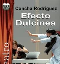 Efecto Dulcinea, de Concha Rodríguez