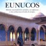 Eunucos, de José Antonio Díaz Sáez