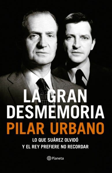 La gran desmemoria, de Pilar Urbano