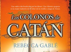 Los colonos de Catán, de Rebecca Gablé