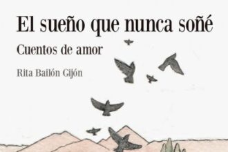 El sueño que nunca soñé, de Rita Bailón
