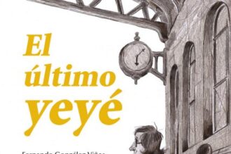 El último yeyé, de Fernando González Viñas
