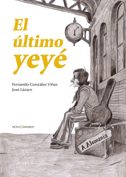 El último yeyé, de Fernando González Viñas