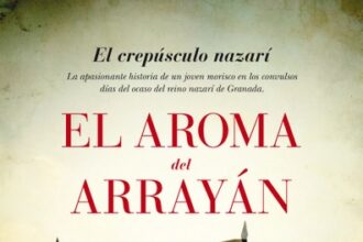 El aroma del arrayán, de Marceliano Galiano