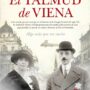 El Talmud de Viena, de Gonzalo Hernández Guarch