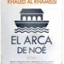 El arca de Noé, de Khaled Al Khamissi