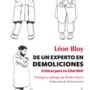 De un experto en demoliciones, de Léon Bloy
