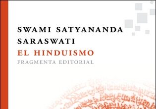 El hinduismo, de Swami Satyananda Saraswati
