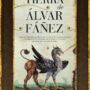 La tierra de Álvar Fáñez, de Antonio Pérez Henares