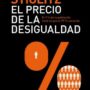 El precio de la desigualdad, de Joseph E. Stiglitz