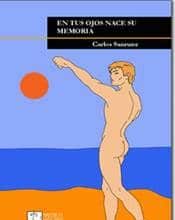 En tus ojos nace su memoria, novela ilustrada de C. Sanrune