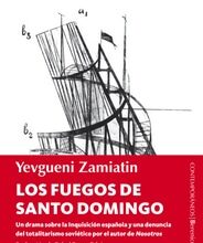 Los fuegos de Santo Domingo, de Yevgueni Zamiatin