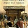 Los judíos y España después de la expulsión, de Isidro González