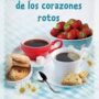 Regreso al café de los corazones rotos, de Penelope Stokes
