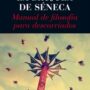 La Brújula de Séneca, de Rogelio Guedea