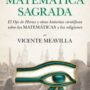Matemática sagrada de Vicente Meavilla