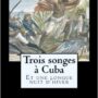 Trois songes Á  Cuba et une longue nuit d’hiver