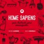 Home Sapiens