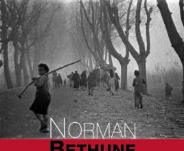 Norman Bethune. La huella solidaria