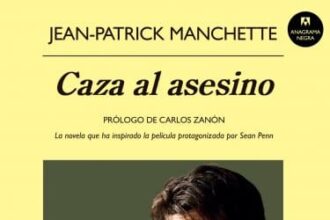 Caza al asesino, de Jean Patrick Manchette